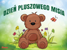 dzien pluszowego misia